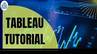 Tableau Tutorial | Tableau Online Course | Tableau for Beginners | Tableau Online | CyberBrainer