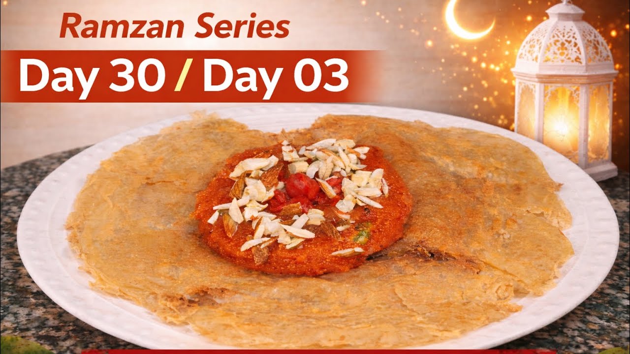 Ramzan Special Halwa Paratha | Perfect Iftaar Treat 😍 | Day 30 / Day 03 