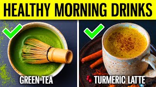 11 HEALTHIEST Drinks You Should Have EVERY MORNING For Optimal Health