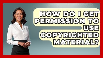 How Do I Get Permission To Use Copyrighted Material? - Graphic Design Nerd