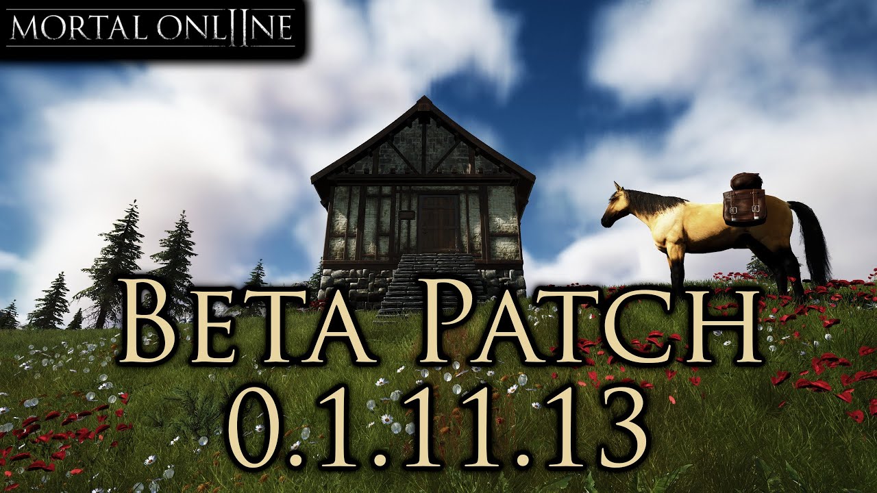 Mortal Online 2 - Beta Patch 0.1.11.13 Teaser