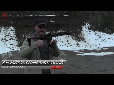 AR Pistol Considerations