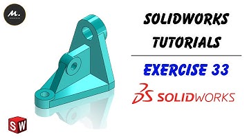 Solidworks Tutorial for Beginners Exercise 33 | Solidworks Tutorials 2024 | Mechanical dot com