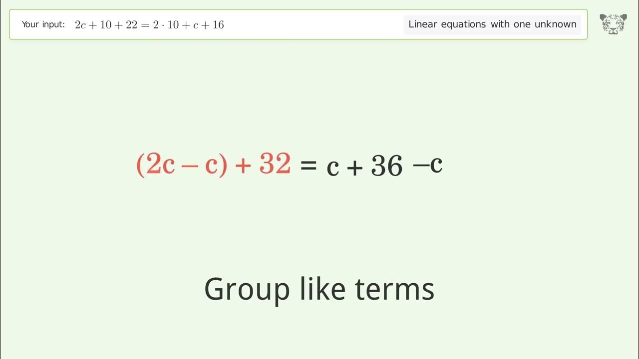 Solve 2c+10+22=2*10+c+16: Linear Equation Video Solution | Tiger ...