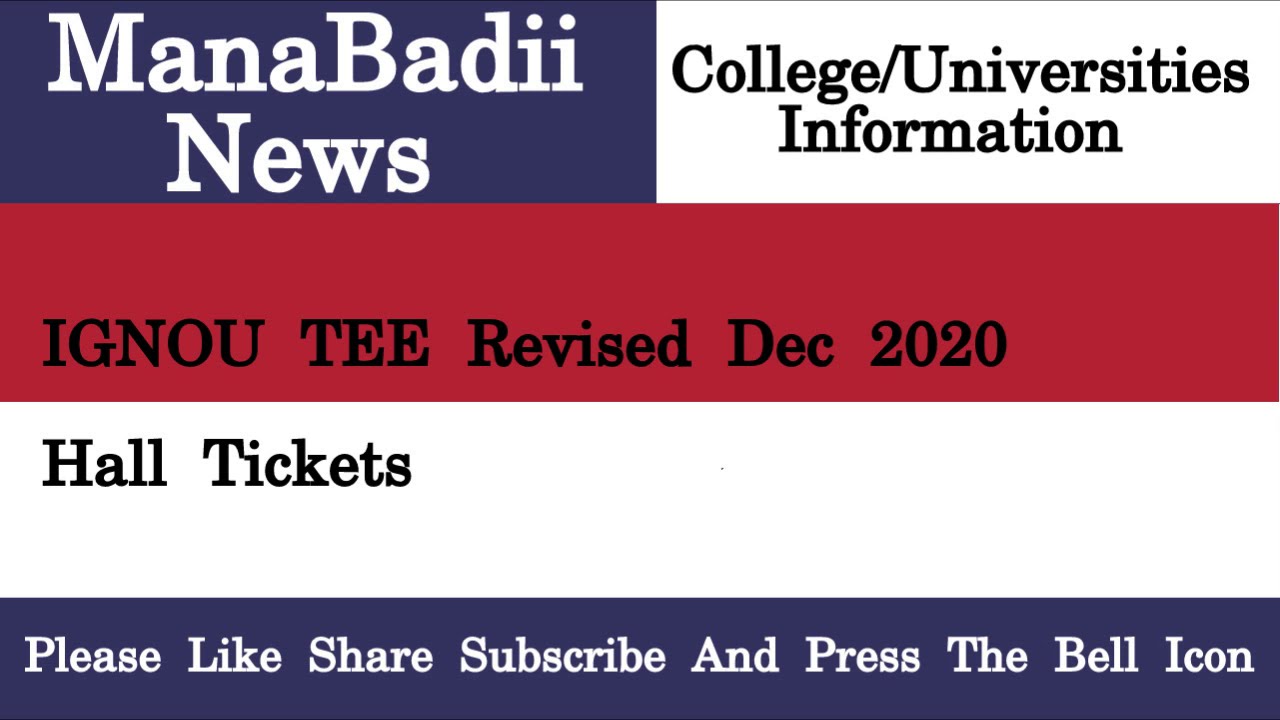 IGNOU TEE Revised Dec 2020 Hall Tickets