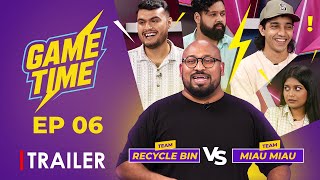 Game Time S1 Ep 06 Trailer Game Show 2025 Ibrahim Mohammad Recycle Bin Vs Miau Miau