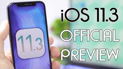 iOS 11.3 Official Apple Preview !