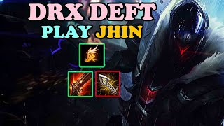 DRX DEFT PLAYS ADC JHIN VS ASHE - KR CHALLENGER PATCH 10.22
