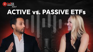Active vs Passive ETFs | Episode 6