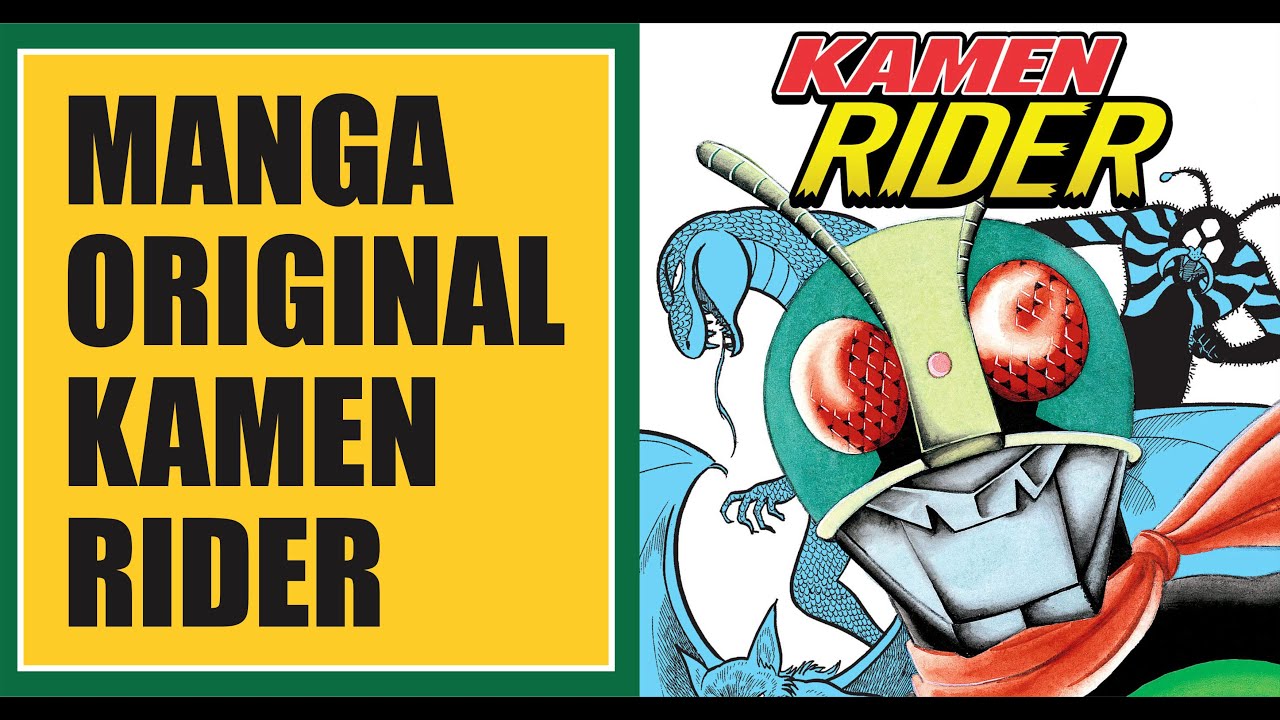 Kamen Rider The Classic Collection! Sejarah Original Kamen Rider Karya