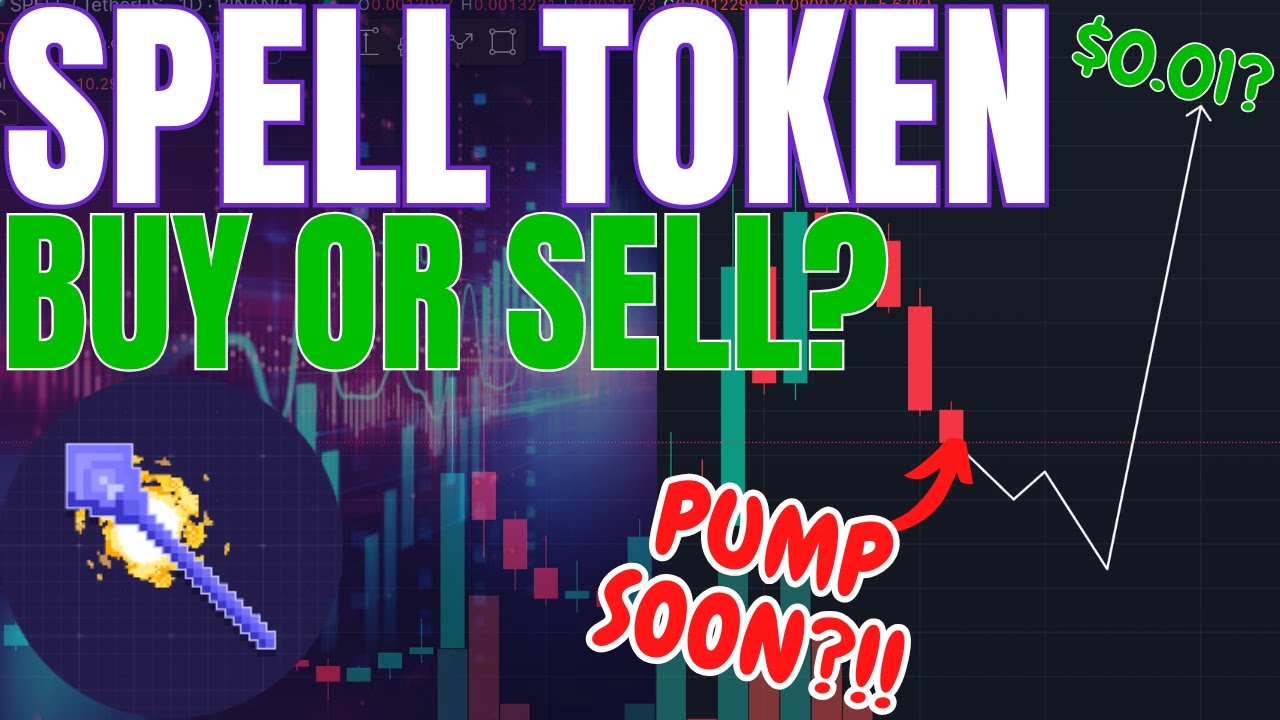 SPELL TOKEN CRYPTO CRITICAL PRICE UPDATE! SPELL TOKEN PRICE PREDICTION! SPELL  TOKEN FORECAST 2025 - YouTube