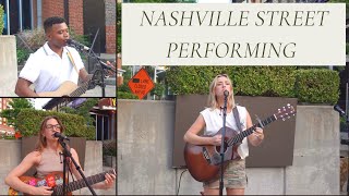 Busking in Nashville Tennessee Vlog // Street Musicians