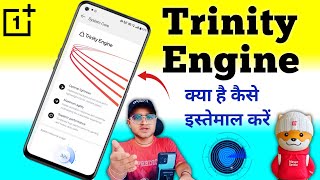 Trinity Engine OnePlus Features kya hai Kaise used Kare 😱 OnePlus Phone Trinity Engine features