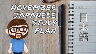 November Japanese Study Plan | Using LingQ, JapanesePod101 And Immersion