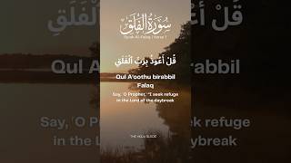 Surah Al-Falaq (The Daybreak) English Transliteration Surah Al-Falaq (The Daybreak) English Transliteration
