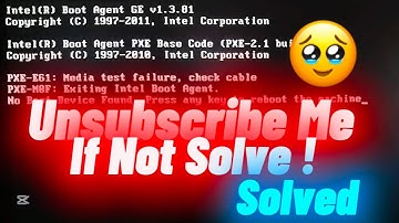 How To Fix Intel (r) Boot Agent GEv1.3.81 Intel (r) Boot Agent GEv1.3.81 intel (r) boot agent PXE