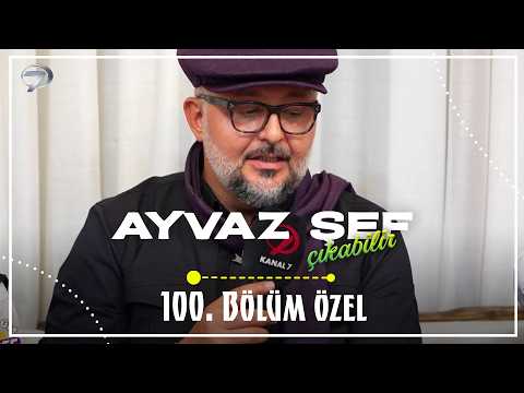 Dikkat Ayvaz Şef Çıkabilir | 100. Bölüm Özel - 27 Mart 2026