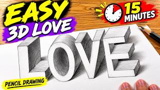 Draw This 3D LOVE in 15 Minutes — It’s Easier Than It Looks!
