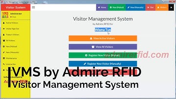 Visitor Management System VMS by Admire RFID - Quick Demo