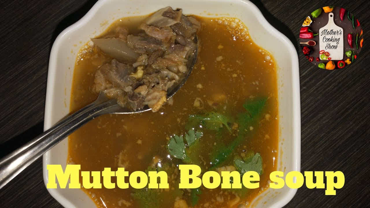 Mutton bone soup easy way to do In Telugu ByMCS YouTube