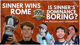 Tennis: Sinner WINS Rome! BUT is his dominance BORING? We debate + Alcaraz skips Wimbledon.