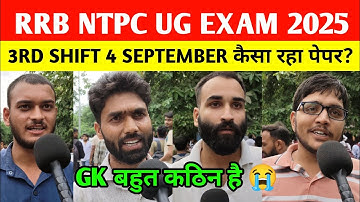 RRB NTPC Exam Review 2025 | 4 September Shift 3। Paper Analysis & Good Attempts। ntpc ug exam review