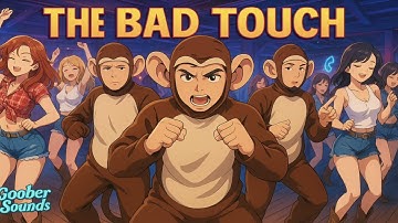 Bloodhound Gang The Bad Touch [Soul Grass Cover] This One Will Have You Two Steppin 💃 
