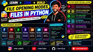 File Opening Modes in Python | Files in Python | EP-137
