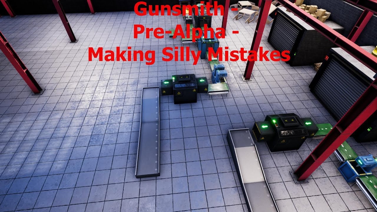 pre alpha lower unit Gunsmith - Pre Alpha - Making Silly Mistakes