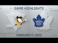 NHL Highlights | Penguins vs. Maple Leafs - Feb. 17, 2022