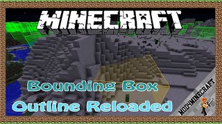 Famous Bounding Box Outline Reloaded Mod 1.17.1/1.16.5/1.12.2&Tutorial Downloading-Installing For Minecraft Wealth
