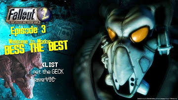 Fallout 2 - Bess the Best [Episode#3]
