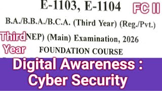BA/BSc/BCom 3rd Year Foundation Course Digital Awareness :Cyber Security | 50 Important Question
