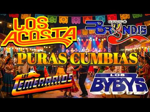 Temerarios, Bryndis, Acosta, Bybys Puras Cumbias 💃👍 Mix Para Bailar - Viejitas Pero Bonitas Exitos