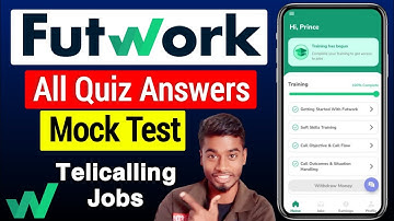 Futwork All Quiz answers & Live Mock Call test Pass || Telicaller Jobs Work from home 2024 Futwork