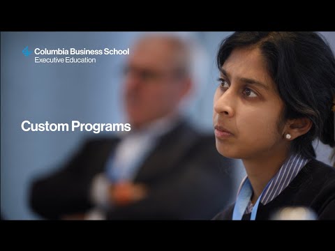 Custom Programs at Columbia Business School Executive Education