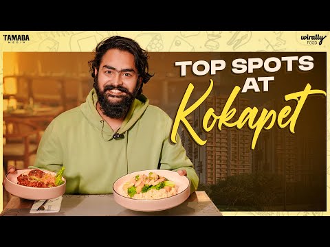 Top spots at Kokapet | Wirally food | Wirally Food