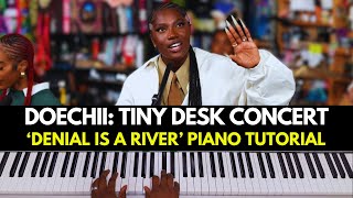 Doechii: Tiny Desk Concert Denial Is A River Chords