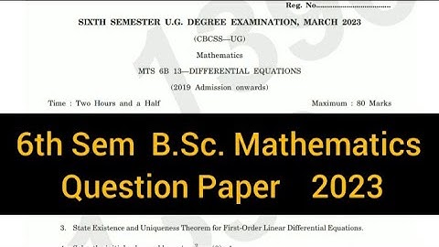 DIFFERENTIAL EQUATIONS       |      6th Sem   B.Sc. Mathematics   Question Paper 2023 #calicut