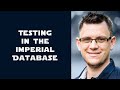 Samuel Nitsche: Testing in the Imperial Database
