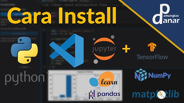 Cara Install Python VS Code Jupyter NoteBook + Numpy, Matplotlib, Pandas, Scikit Learn, Tensor Flow