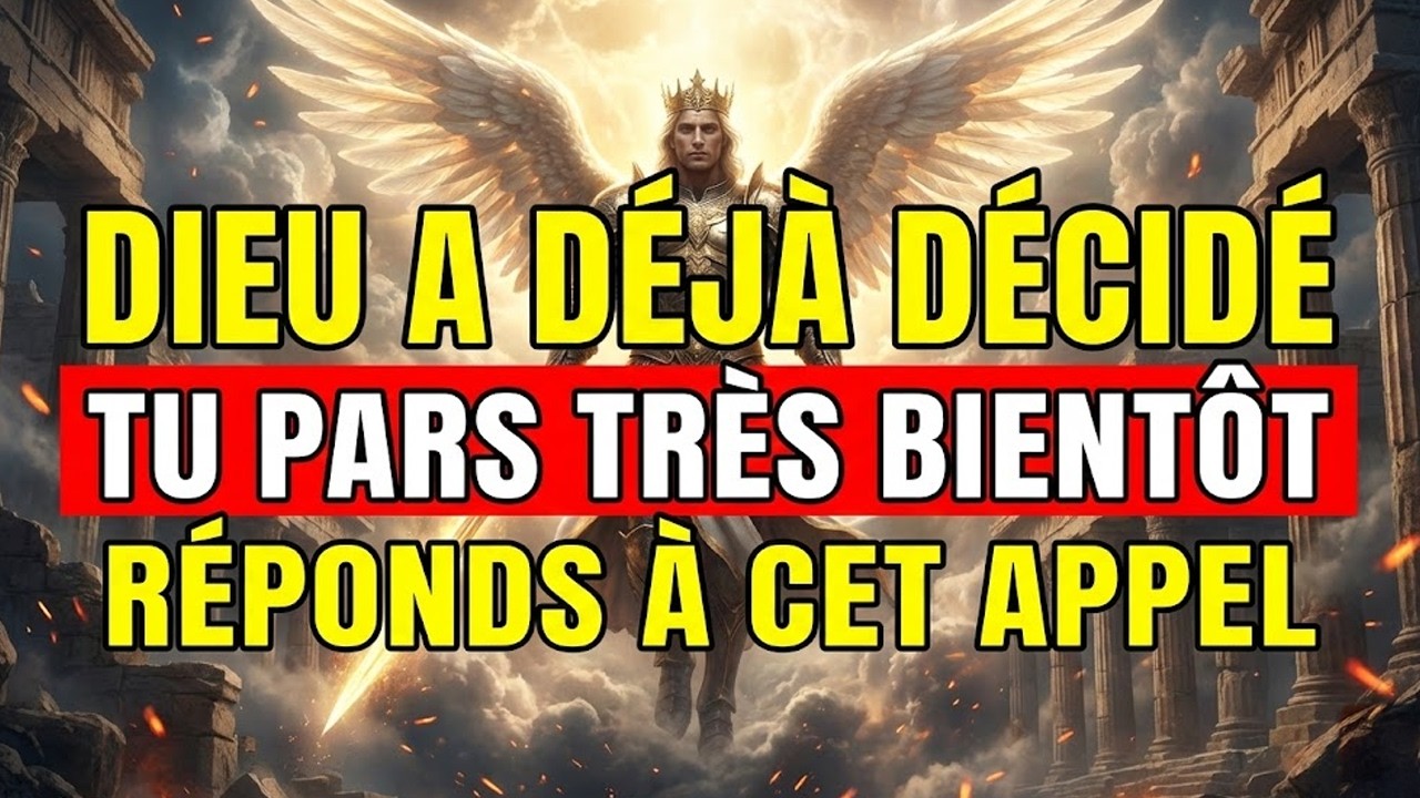 ÉLU‼️ DIEU A SIGNÉ TON DÉPART — LE CIEL A DÉJÀ DÉCIDÉ, RIEN NE PEUT L’ANNULER !