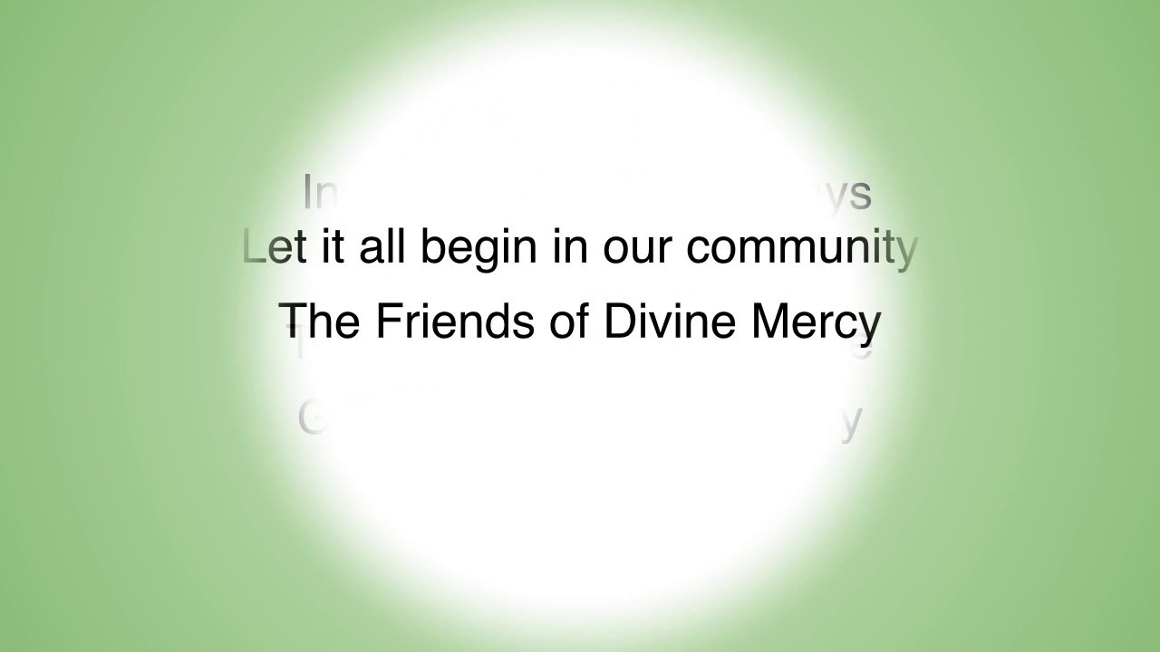 Friends of the Divine Mercy Community Song