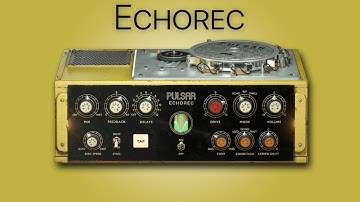 Checking Out : Echorec by Pulsar Audio
