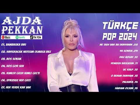 Ajda Pekkan  En iyi şarkılar 2024 ~ Ajda Pekkan Tüm albüm 2024