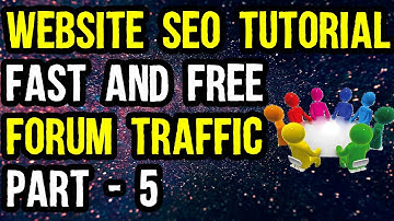 Website SEO Tutorial 2022 (Fast Free Forum Traffic) |  Part 5