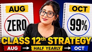 Zero to 99% class 12 🔥 Board Exam 2027| (Starting from 10 August)|Class 12 Roadmap 2027 #class12 