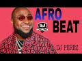 🔥BEST OF NAIJA AFROBEAT MASHUP VIDEO MIX  | MASHUP MIX 2021 | Afrobeats Mix 2021 | DJ PEREZ | Wizkid