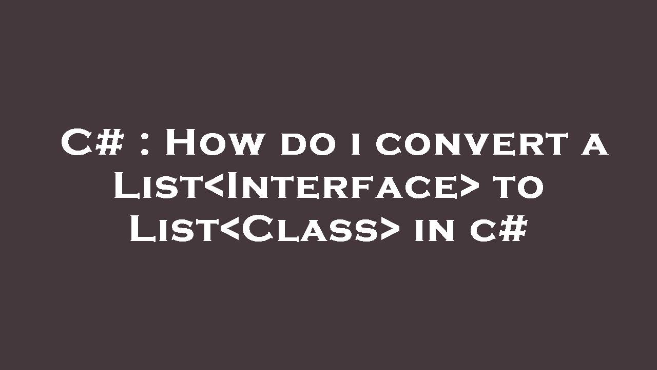 Convert List Object To List Class Java Convert List Object To List Class Java