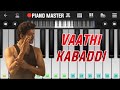 Master  vaathi kabaddi tamil song easy piano tutorial